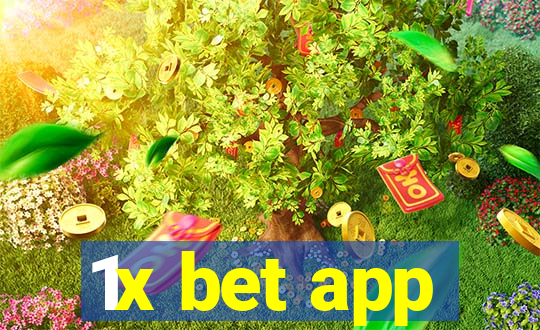 1x bet app